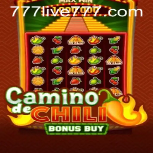 CaminodeChiliBonusBuy: A Spicy Gaming Experience on 777live