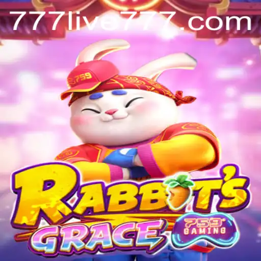 Discover the Magic of RabbitsGrace and 777live