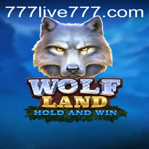 Discover the Thrilling World of WolfLand: A Guide for 777live Enthusiasts