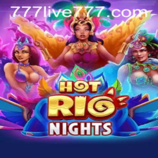 Exploring the Exciting World of HotRioNights: A Dive into 777live Casino Entertainment