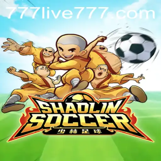 The Exciting World of ShaolinSoccer and 777live