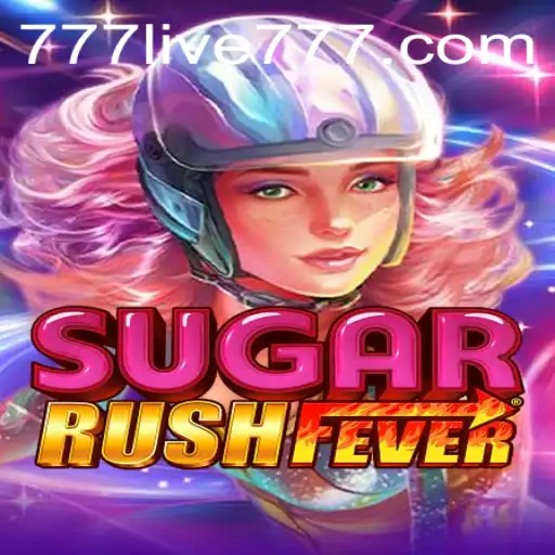 Unleashing the Excitement of SugarRushFever with 777live